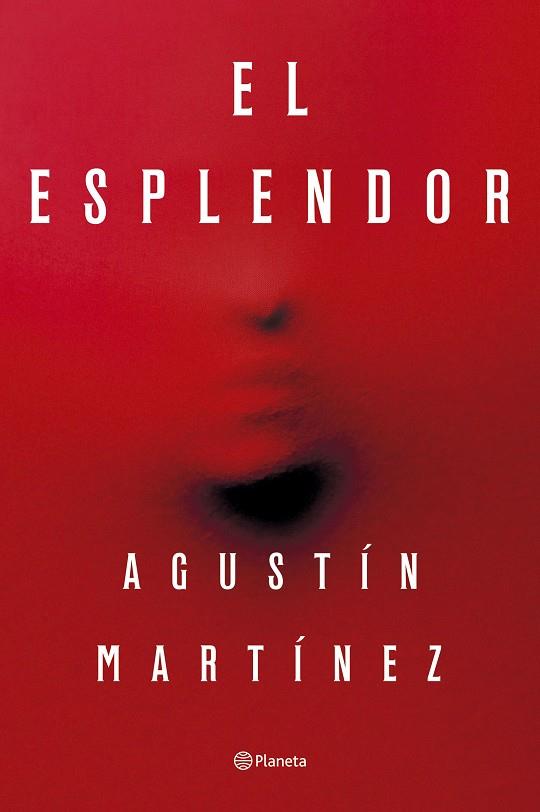 El Esplendor | 9788408297321 | Martínez, Agustín | Librería online de Figueres / Empordà