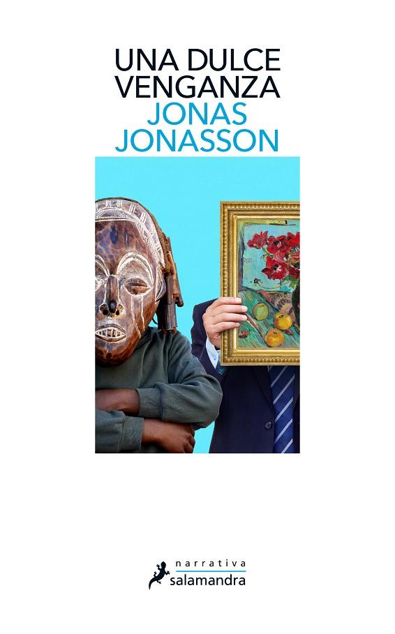 Una dulce venganza | 9788418107788 | Jonasson, Jonas | Librería online de Figueres / Empordà