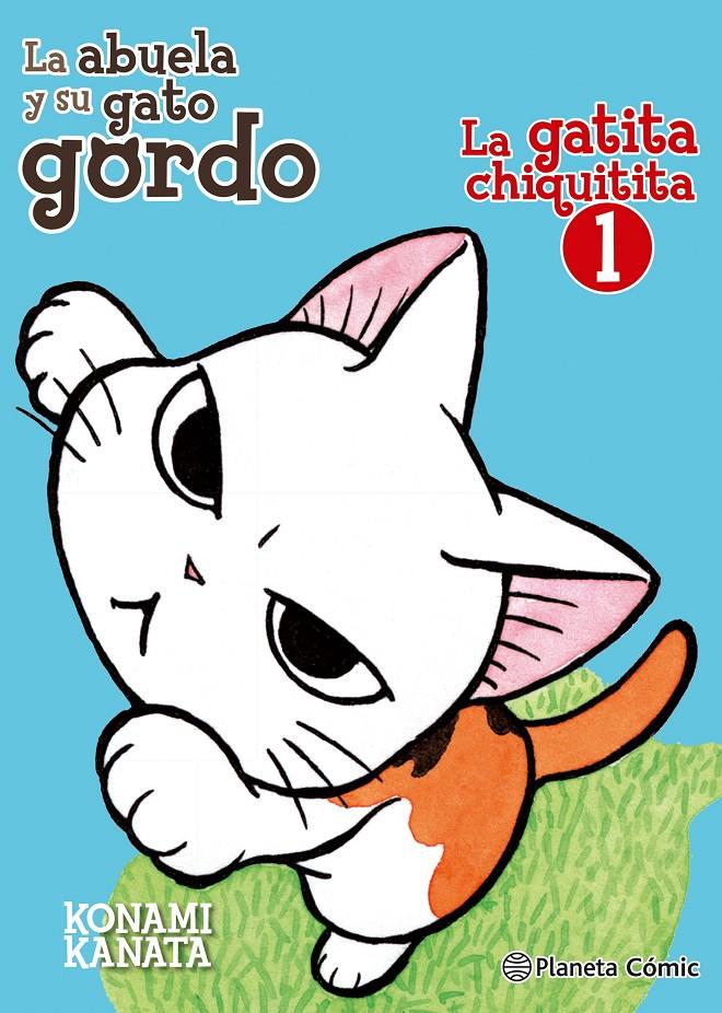 La gatita chiquitita nº 01/02 | 9788491461289 | Kanata, Konami | Llibreria online de Figueres i Empordà