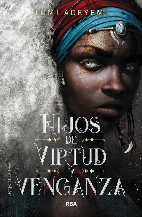 Hijos de virtud y venganza | 9788427213470 | Adeyemi Tomi | Llibreria online de Figueres i Empordà