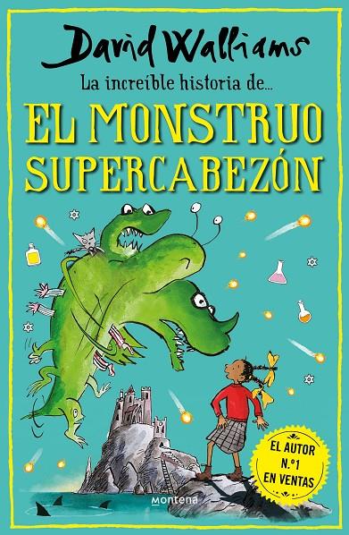 La increíble historia de... el monstruo supercabezón | 9788418798481 | Walliams, David | Librería online de Figueres / Empordà