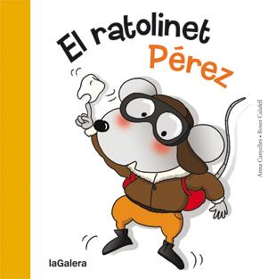 El ratolinet Pérez | 9788424642334 | Canyelles, Anna | Llibreria online de Figueres i Empordà