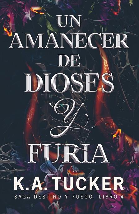 Un amanecer de dioses y furia (Destino y fuego #04) | 9788419621719 | Tucker, K.A. | Llibreria online de Figueres i Empordà