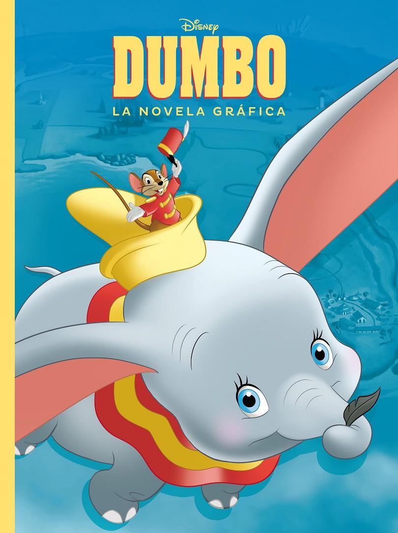 Dumbo. La novela gráfica | 9788417529581 | Disney | Llibreria online de Figueres i Empordà