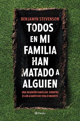 Todos en mi familia han matado a alguien | 9788408271130 | Stevenson, Benjamin | Llibreria online de Figueres i Empordà