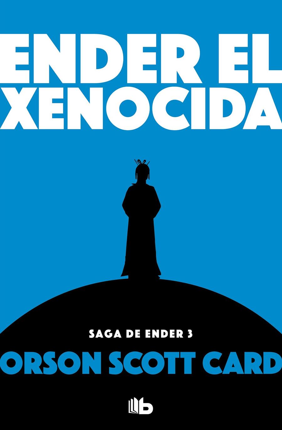 Ender el xenocida (Saga de Ender #03) | 9788490707913 | Card, Orson Scott | Librería online de Figueres / Empordà