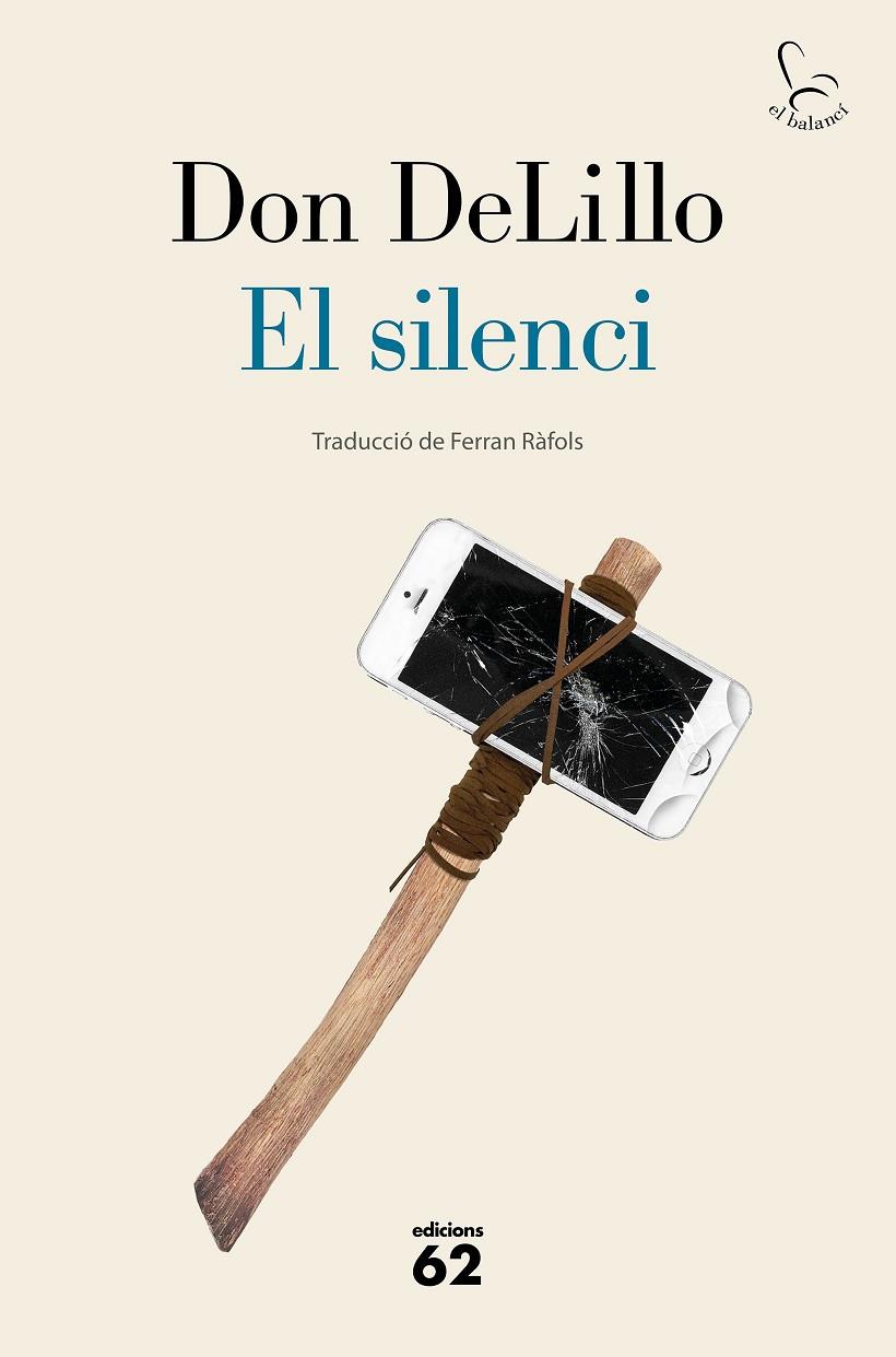 El silenci | 9788429778953 | DeLillo, Don | Llibreria online de Figueres i Empordà