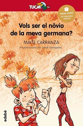 Vols ser el nòvio de la meva germana? | 9788423681839 | Carranza Gil-Dolz, Maite | Llibreria online de Figueres i Empordà