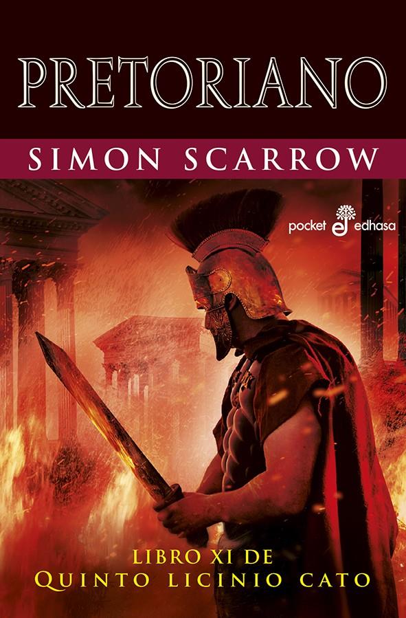 Pretoriano (Quinto Licinio Cato #11) | 9788435021609 | Scarrow, Simon | Librería online de Figueres / Empordà