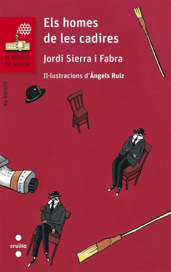 ELS HOMES DE LES CADIRES | 9788466140256 | Sierra i Fabra, Jordi | Librería online de Figueres / Empordà