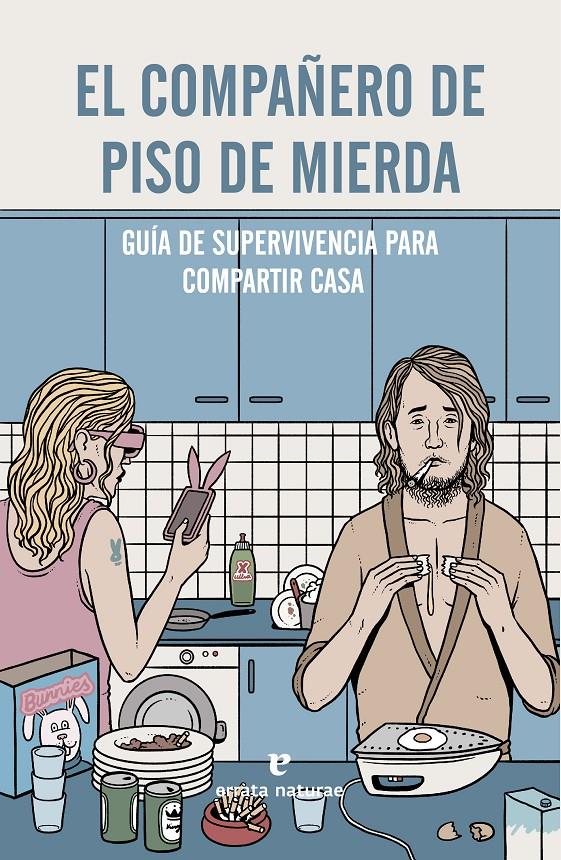 El compañero de piso de mierda | 9788416544103 | Llibreria online de Figueres i Empordà