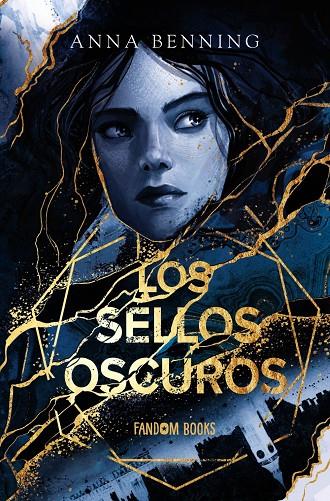 Los sellos oscuros | 9788418027956 | Benning, Anna | Librería online de Figueres / Empordà