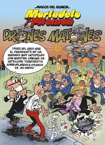 Los drones matones (Mortadelo y Filemon #185) | 9788466661294 | Ibáñez Talavera, Francisco | Librería online de Figueres / Empordà