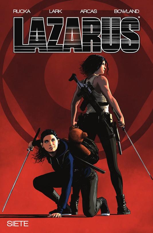 LAZARUS #07. FRACTURA II | 9788467963090 | Rucka, Greg/Arcas, Santi/Lark, Michael | Librería online de Figueres / Empordà