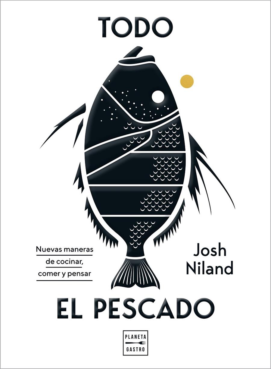 Todo el pescado | 9788408224099 | Niland, Josh | Llibreria online de Figueres i Empordà