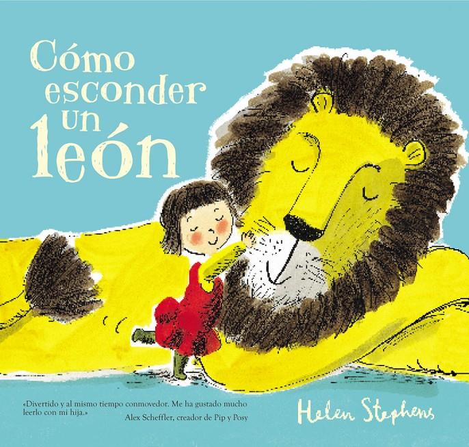 Cómo esconder un león | 9788448850784 | Stephens, Helen | Llibreria online de Figueres i Empordà