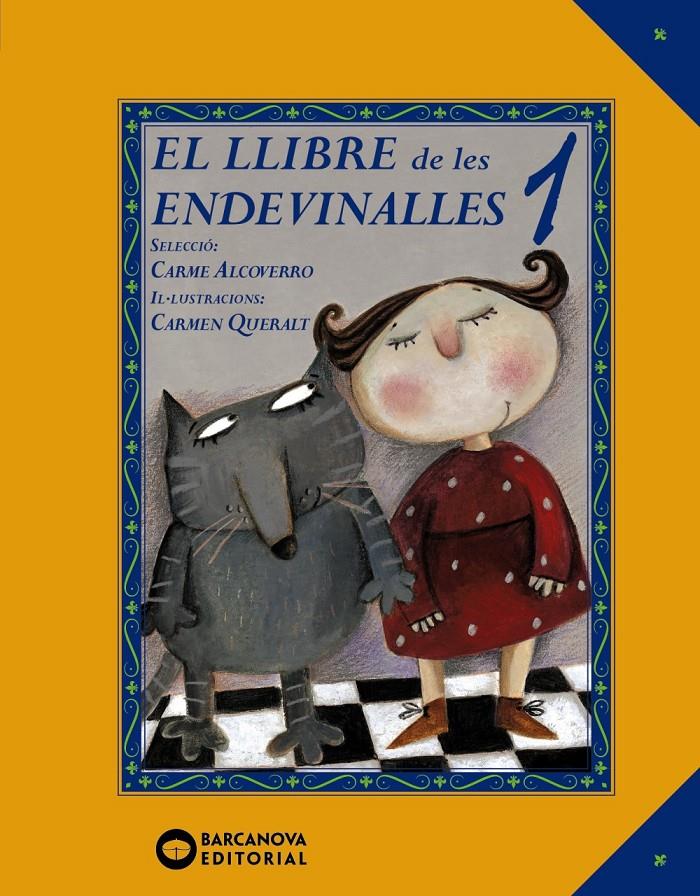 El Llibre de les endevinalles | 9788448942410 | Alcoverro, Carme | Llibreria online de Figueres i Empordà