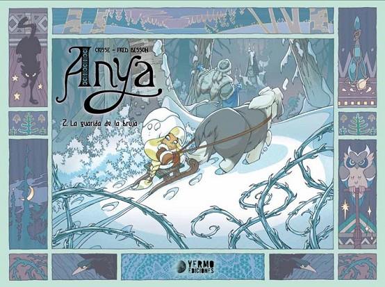 ANYA #02. LA GUARIDA DE LA BRUJA | 9788410294998 | Crissé / Besson, Fred | Librería online de Figueres / Empordà