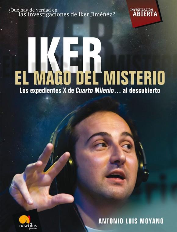 Iker. El mago del misterio | 9788497638012 | Moyano Jimenez, Antonio Luis | Librería online de Figueres / Empordà