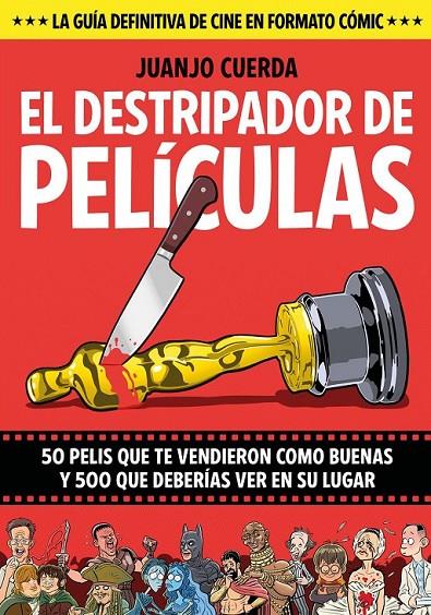 El destripador de películas | 9788410126008 | Cuerda, Juanjo | Llibreria online de Figueres i Empordà