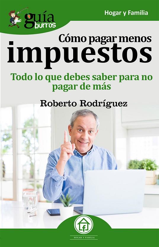 GuíaBurros Como pagar menos impuestos | 9788417681265 | Rodríguez Manzanaque, Roberto | Llibreria online de Figueres i Empordà