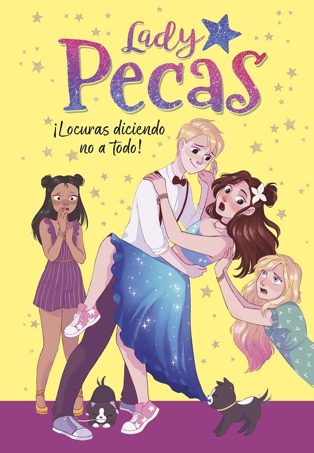 ¡Locuras diciendo no a todo! (Serie Lady Pecas #05) | 9788418318467 | Lady Pecas, | Llibreria online de Figueres i Empordà