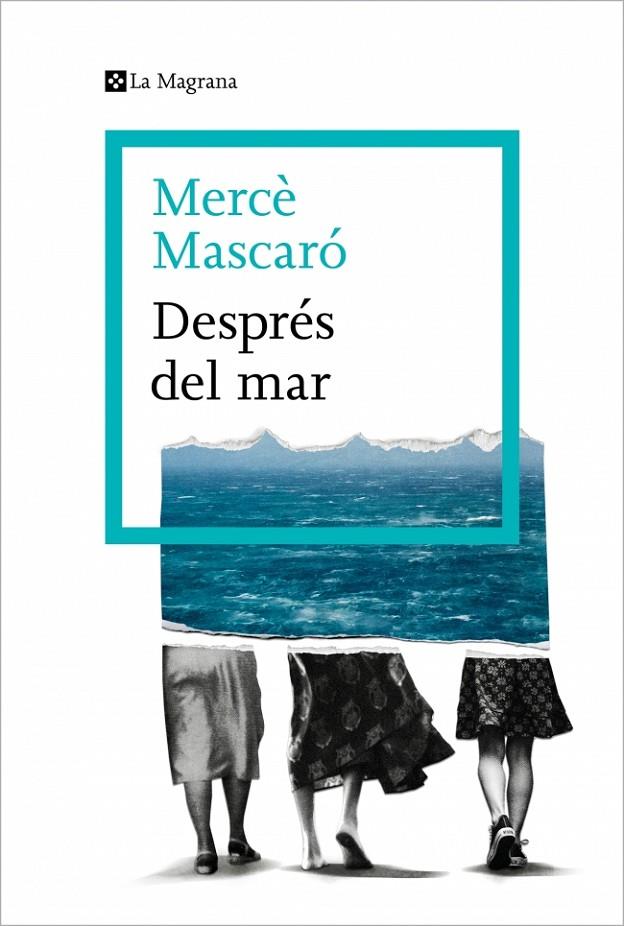 Després del mar | 9788410009448 | Mascaró, Mercè | Librería online de Figueres / Empordà