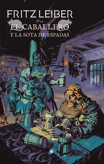 EL CABALLERO Y LA SOTA DE ESPADAS (Fafhrd y el ratonero Gris #07) | 9788417507206 | Leiber, Fritz | Llibreria online de Figueres i Empordà