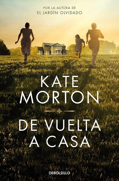 De vuelta a casa | 9788466375016 | Morton, Kate | Librería online de Figueres / Empordà