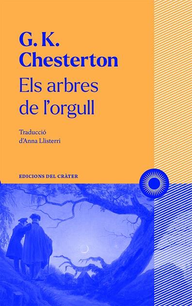 Els arbres de l'orgull | 9788412450316 | Chesterton, Gilbert Keith | Llibreria online de Figueres i Empordà