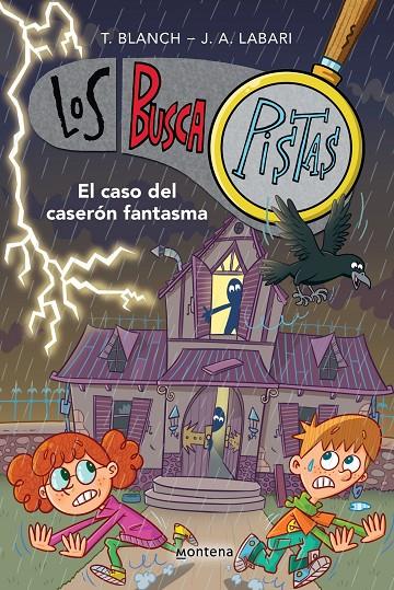 Los BuscaPistas #17. El caso del caserón fantasma | 9788419975232 | Blanch, Teresa/Labari, José Ángel | Librería online de Figueres / Empordà