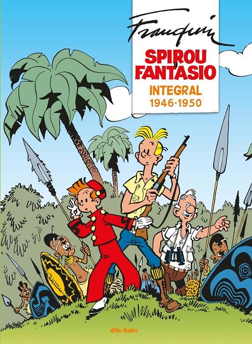 Spirou y Fantasio Integral #01 | 9788416507528 | Franquin, André | Librería online de Figueres / Empordà