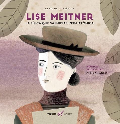 Lise Meitner | 9788417137137 | Vegueta Edicions | Librería online de Figueres / Empordà