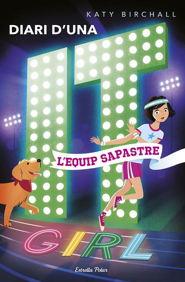 L'equip sapastre (Diari d'una it girl #02) | 9788491375661 | Birchall, Katy | Llibreria online de Figueres i Empordà