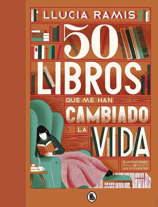 50 libros que me han cambiado la vida | 9788402423856 | Ramis, Llucia | Librería online de Figueres / Empordà