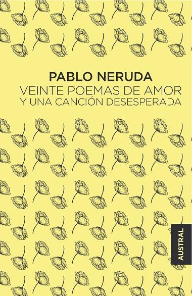 Veinte poemas de amor y una canción desesperada | 9788432232473 | Neruda, Pablo | Llibreria online de Figueres i Empordà