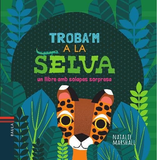 Troba'm a la Selva | 9788447935697 | Marshall, Natalie | Llibreria online de Figueres i Empordà