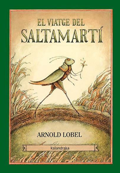 El viatge del Saltamartí | 9788416804245 | Lobel, Arnold | Llibreria online de Figueres i Empordà