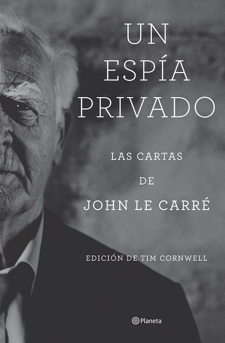 Un espía privado | 9788408277804 | le Carré, John | Librería online de Figueres / Empordà