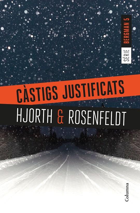 Càstigs justificats (Serie Bergman #05) | 9788466423397 | Hjorth, Michael/Rosenfeldt, Hans | Llibreria online de Figueres i Empordà