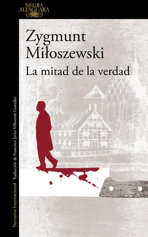 La mitad de la verdad (Un caso del fiscal Szacki 2) | 9788420417363 | MILOSZEWSKI, ZYGMUNT | Llibreria online de Figueres i Empordà