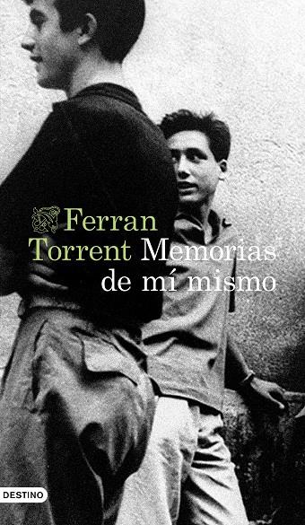 Memorias de mí mismo | 9788423362875 | Torrent, Ferran | Librería online de Figueres / Empordà