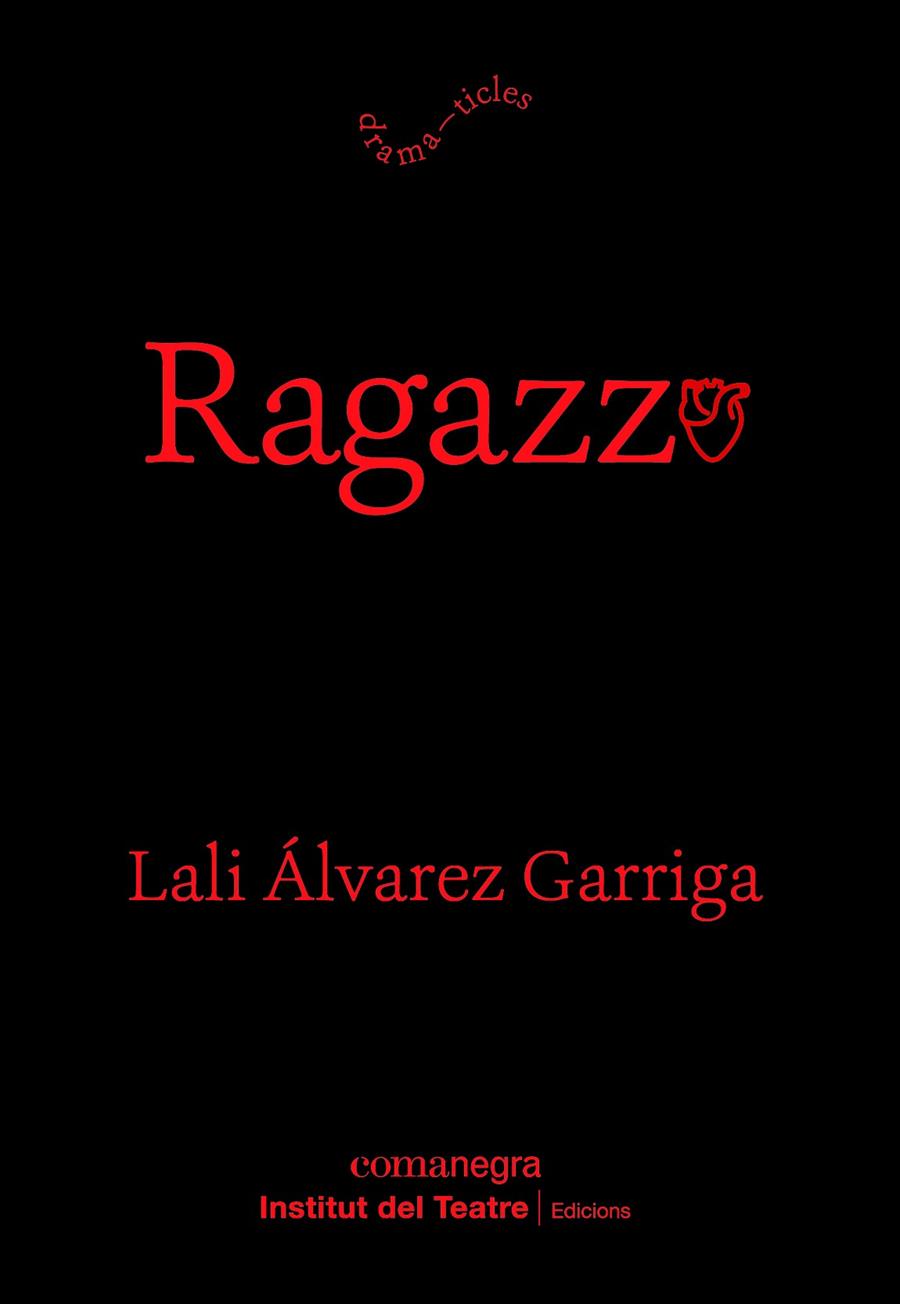 Ragazzo | 9788410161153 | Álvarez, Lali | Llibreria online de Figueres i Empordà