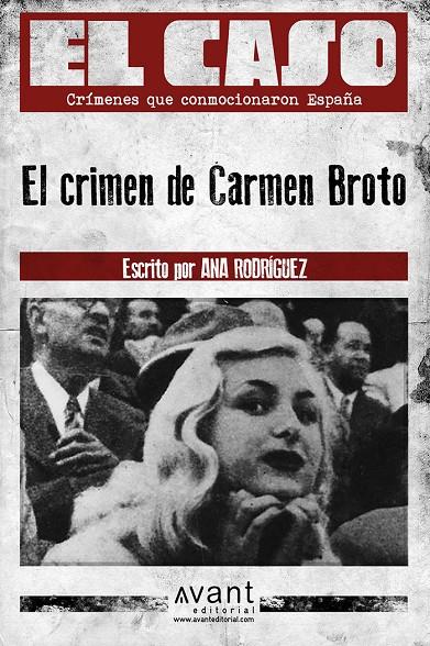 EL CRIMEN DE CARMEN BROTO | 9788418460623 | Rodriguez, Ana | Llibreria online de Figueres i Empordà