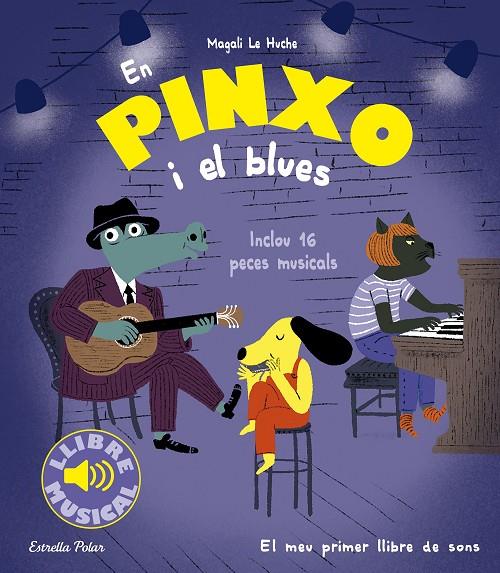 En Pinxo i el blues | 9788413896564 | Le Huche, Magali | Llibreria online de Figueres i Empordà