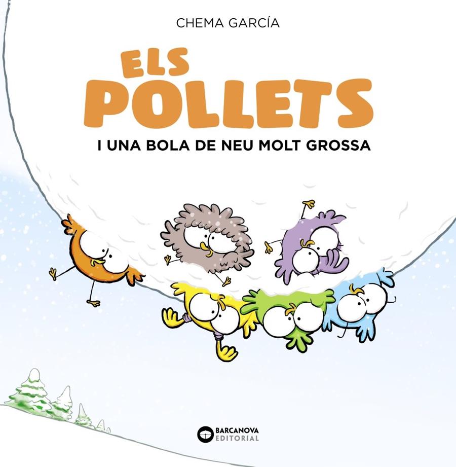 Els Pollets i una bola de neu molt grossa (PAL) | 9788448949488 | Martínez-Carrasco, Jose Manuel | Llibreria online de Figueres i Empordà