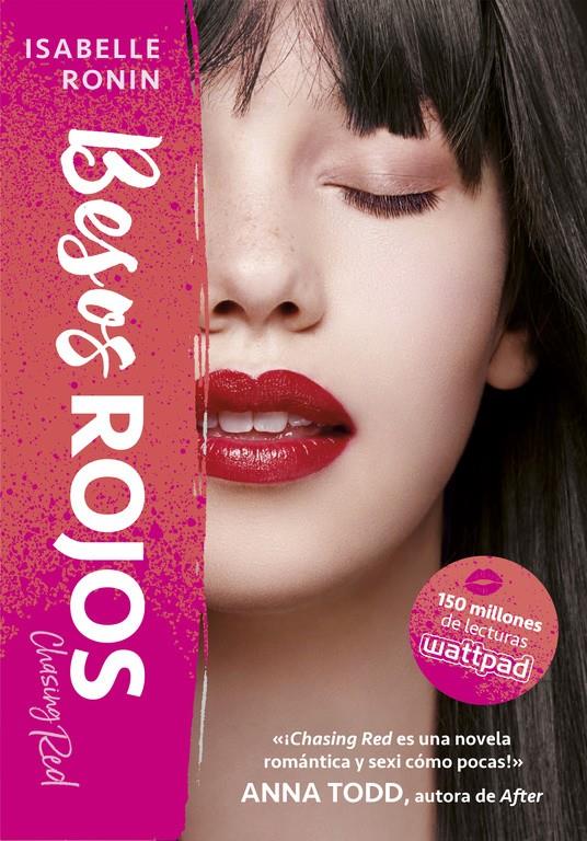 Besos rojos (Chasing Red 2) | 9788490438473 | Isabelle Ronin | Llibreria online de Figueres i Empordà