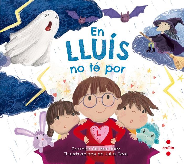 EN LLUIS NO TE POR | 9788466144094 | Gil Martínez, Carmen | Librería online de Figueres / Empordà