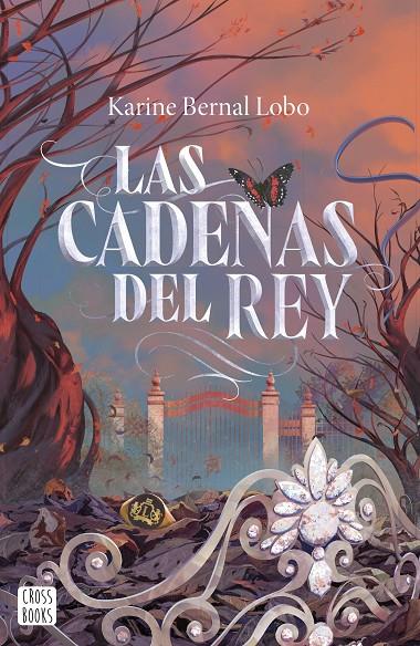 Las cadenas del rey (El perfume del rey  #02) | 9788408290124 | Bernal Lobo, Karine | Llibreria online de Figueres i Empordà