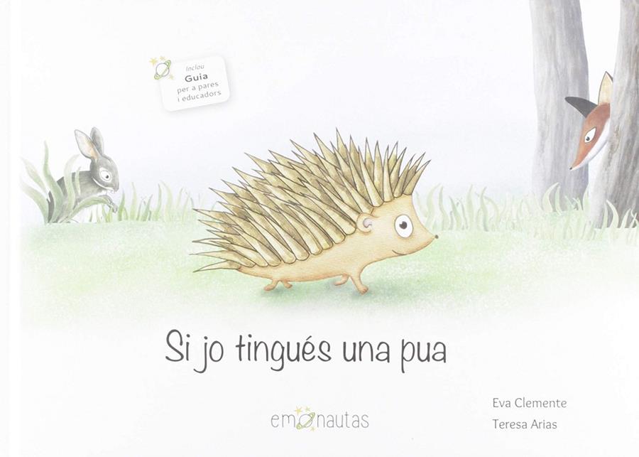 Si jo tingués una pua | 9788494999901 | Clemente Laboreo, Eva/Arias Sánchez, Teresa | Llibreria online de Figueres i Empordà